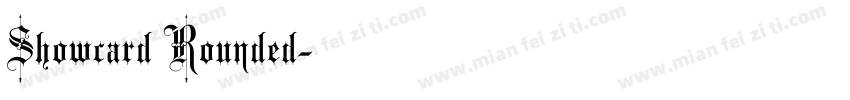 Showcard Rounded字体转换